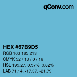 颜色代码: HEX #67B9D5 | qconv.com