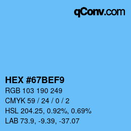 颜色代码: HEX #67BEF9 | qconv.com