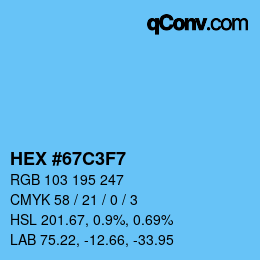 Color code: HEX #67C3F7 | qconv.com