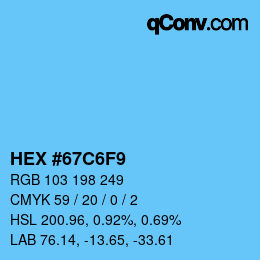 Color code: HEX #67C6F9 | qconv.com - big