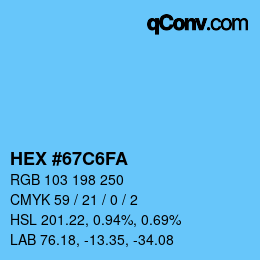 Farbcode: HEX #67C6FA | qconv.com