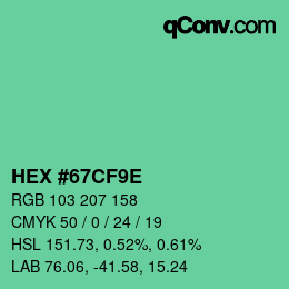 カラーコード: HEX #67CF9E | qconv.com