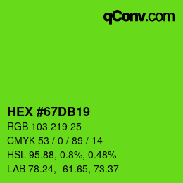 カラーコード: HEX #67DB19 | qconv.com