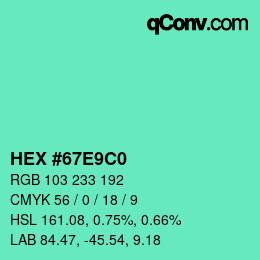 Color code: HEX #67E9C0 | qconv.com