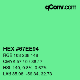 Color code: HEX #67EE94 | qconv.com