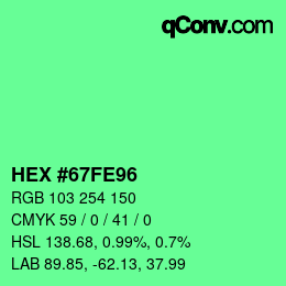 カラーコード: HEX #67FE96 | qconv.com
