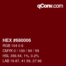 颜色代码: HEX #680006 | qconv.com