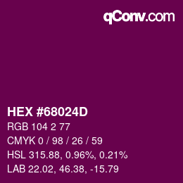 Color code: HEX #68024D | qconv.com