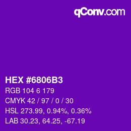 颜色代码: HEX #6806B3 | qconv.com