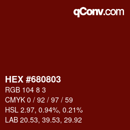 カラーコード: HEX #680803 | qconv.com