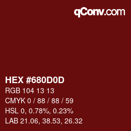 Color code: HEX #680D0D | qconv.com