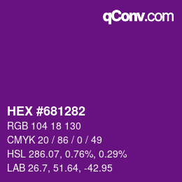 Color code: HEX #681282 | qconv.com