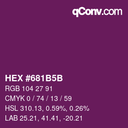 Color code: HEX #681B5B | qconv.com