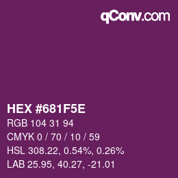 Color code: HEX #681F5E | qconv.com