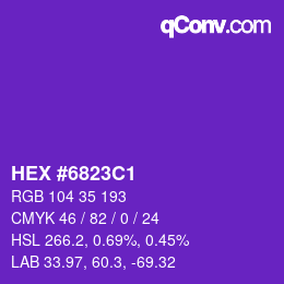 Color code: HEX #6823C1 | qconv.com