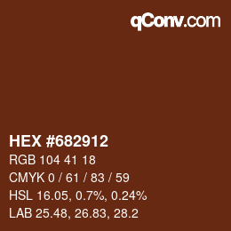 カラーコード: HEX #682912 | qconv.com