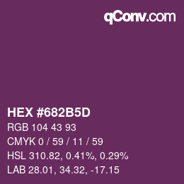 颜色代码: HEX #682B5D | qconv.com