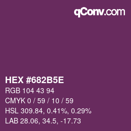 カラーコード: HEX #682B5E | qconv.com