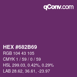 Color code: HEX #682B69 | qconv.com