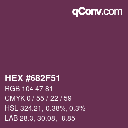 カラーコード: HEX #682F51 | qconv.com