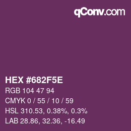 カラーコード: HEX #682F5E | qconv.com