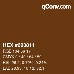 Color code: HEX #683811 | qconv.com