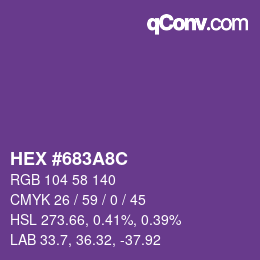 カラーコード: HEX #683A8C | qconv.com