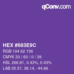 カラーコード: HEX #683E9C | qconv.com