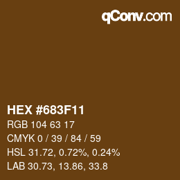 Farbcode: HEX #683F11 | qconv.com