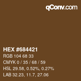 Color code: HEX #684421 | qconv.com