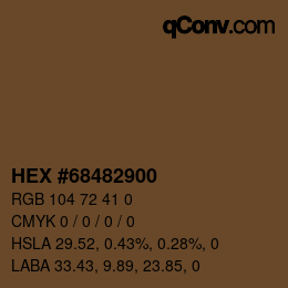 Color code: HEX #68482900 | qconv.com