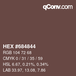 Color code: HEX #684844 | qconv.com