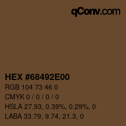 Color code: HEX #68492E00 | qconv.com