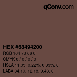 Farbcode: HEX #68494200 | qconv.com
