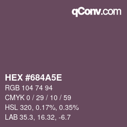 Color code: HEX #684A5E | qconv.com