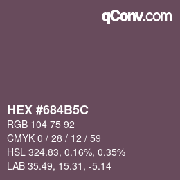カラーコード: HEX #684B5C | qconv.com