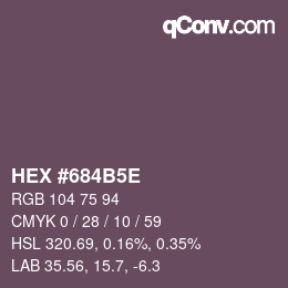 颜色代码: HEX #684B5E | qconv.com