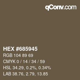 Color code: HEX #685945 | qconv.com
