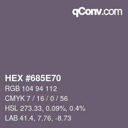 颜色代码: HEX #685E70 | qconv.com