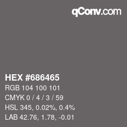 颜色代码: HEX #686465 | qconv.com