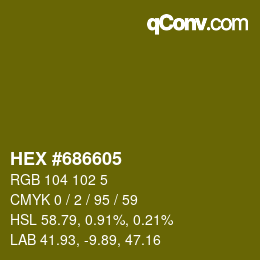 Color code: HEX #686605 | qconv.com