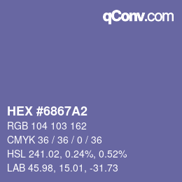 颜色代码: HEX #6867A2 | qconv.com