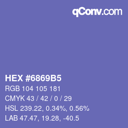 カラーコード: HEX #6869B5 | qconv.com