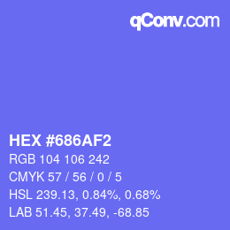 カラーコード: HEX #686AF2 | qconv.com