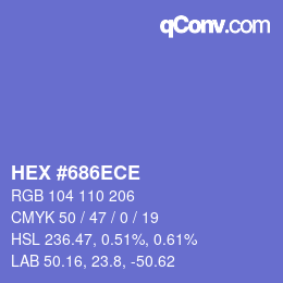 カラーコード: HEX #686ECE | qconv.com