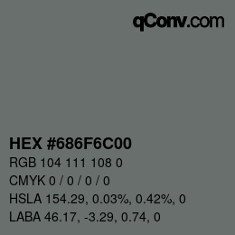 Color code: HEX #686F6C00 | qconv.com