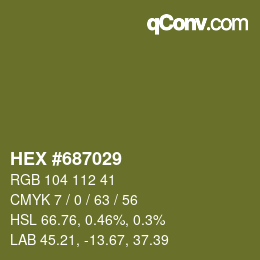 颜色代码: HEX #687029 | qconv.com