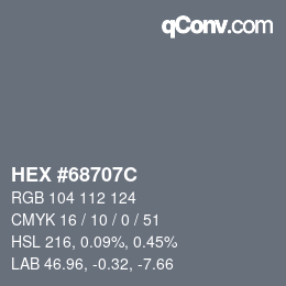 Color code: HEX #68707C | qconv.com