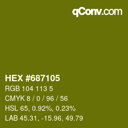 Color code: HEX #687105 | qconv.com