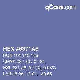カラーコード: HEX #6871A8 | qconv.com